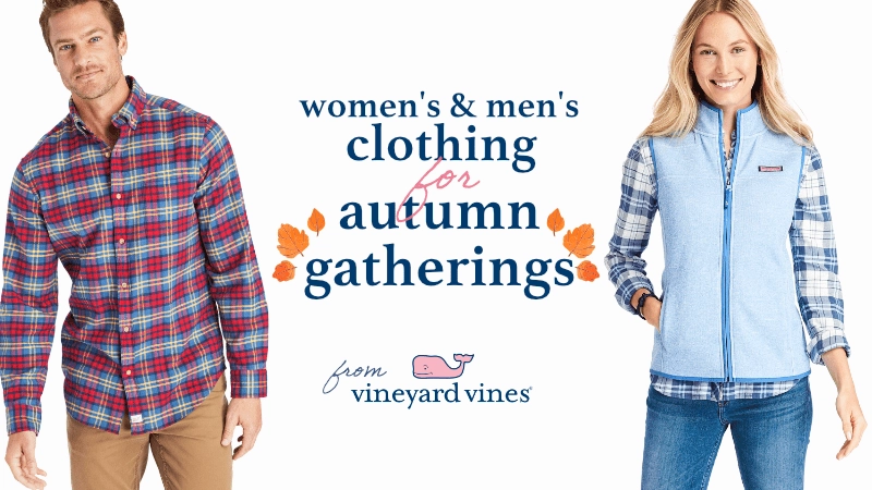 Vineyard Vines Women's and Men's Clothing for Autumn Gatherings 01